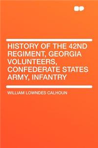 History of the 42nd Regiment, Georgia Volunteers, Confederate States Army, Infantry