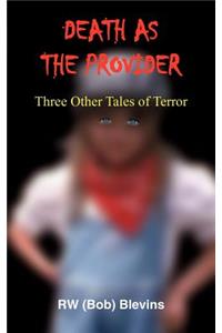 Death as the Provider