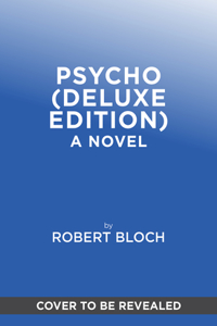 Psycho (Deluxe Edition)