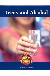 Teens and Alcohol