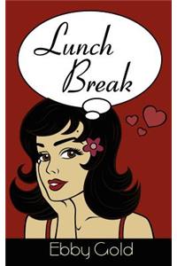 Lunch Break