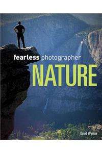 Fearless Photographer: Nature