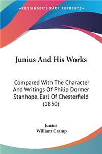 Junius And His Works