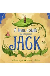 Bean, a Stalk and a Boy Named Jack