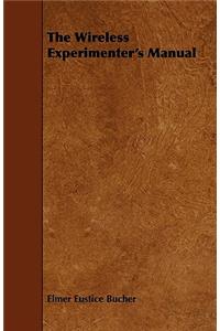 The Wireless Experimenter's Manual