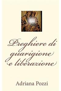 Preghiere Di Guarigione E Liberazione