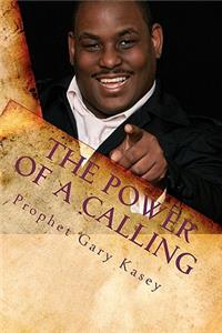 Power of A Calling