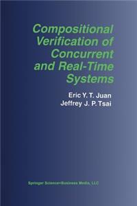 Compositional Verification of Concurrent and Real-Time Systems