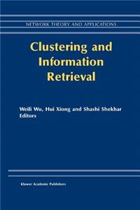 Clustering and Information Retrieval