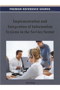 Implementation and Integration of Information Systems in the Service Sector