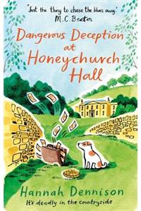 Dangerous Deception at Honeychurch Hall