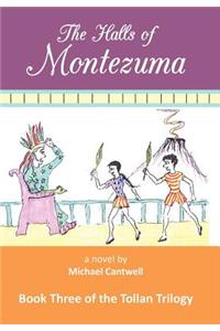 The Halls of Montezuma