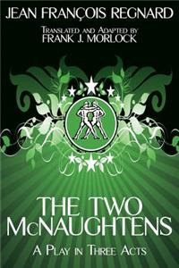 Two McNaughtens