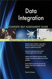 Data Integration Complete Self-Assessment Guide