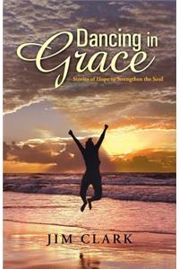 Dancing in Grace