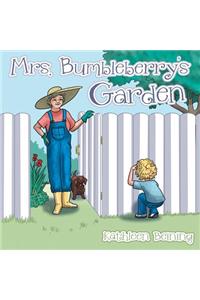 Mrs. Bumbleberry's Garden