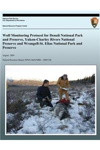 Wolf Monitoring Protocol for Denali National Park and Preserve, Yukon-Charley Rivers National Preserve and Wrangell-St. Elias National Park and Preserve, Alaska