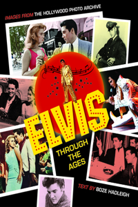 Elvis Through the Ages