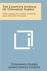 Complete Journal of Townsend Harris