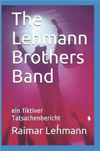 The Lehmann Brothers Band