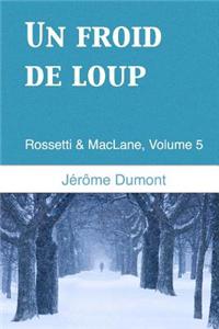 Un Froid de Loup