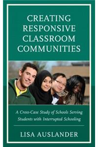 Creating Responsive Classroom Communities