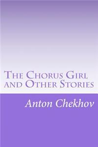 Chorus Girl and Other Stories