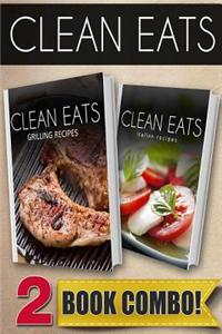 Grilling Recipes and Italian Recipes: 2 Book Combo