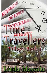 Time Travellers Trilogy Book 1