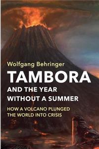 Tambora and the Year Without a Summer