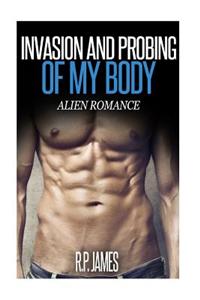 Alien Romance- Invasion and Probing of My Body