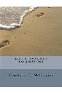 Life's Journey to Destiny