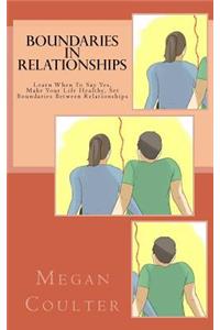 Boundaries In Relationships