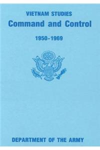 Command and Control, 1950-1969