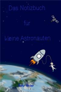 Das Notizbuch für kleine Astronauten