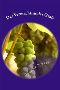 Das Vermächtnis des Grals