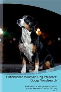 Entlebucher Mountain Dog Presents