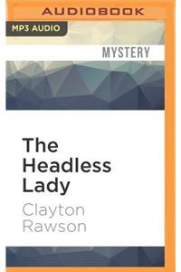 The Headless Lady