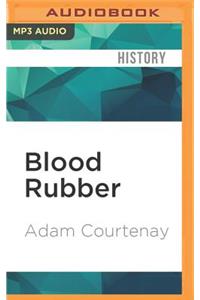 Blood Rubber