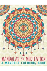 Mandalas For Meditation