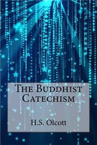 The Buddhist Catechism