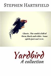 Yardbird: A Collection