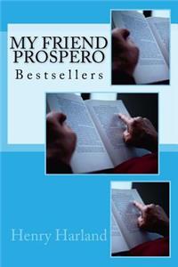 My Friend Prospero: Bestsellers