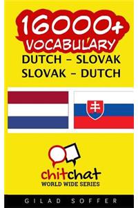 16000+ Dutch - Slovak Slovak - Dutch Vocabulary