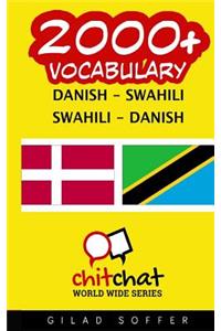 2000+ Danish - Swahili Swahili - Danish Vocabulary