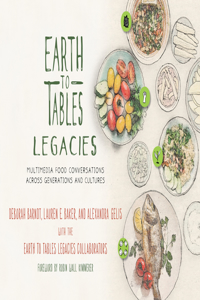 Earth to Tables Legacies