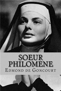 Soeur Philomene (French Edition)