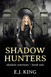 Shadow Hunters