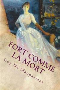 Fort comme la Mort