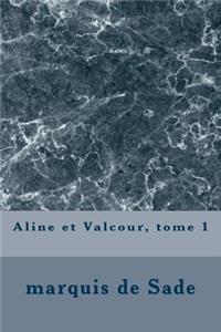 Aline Et Valcour, Tome 1
